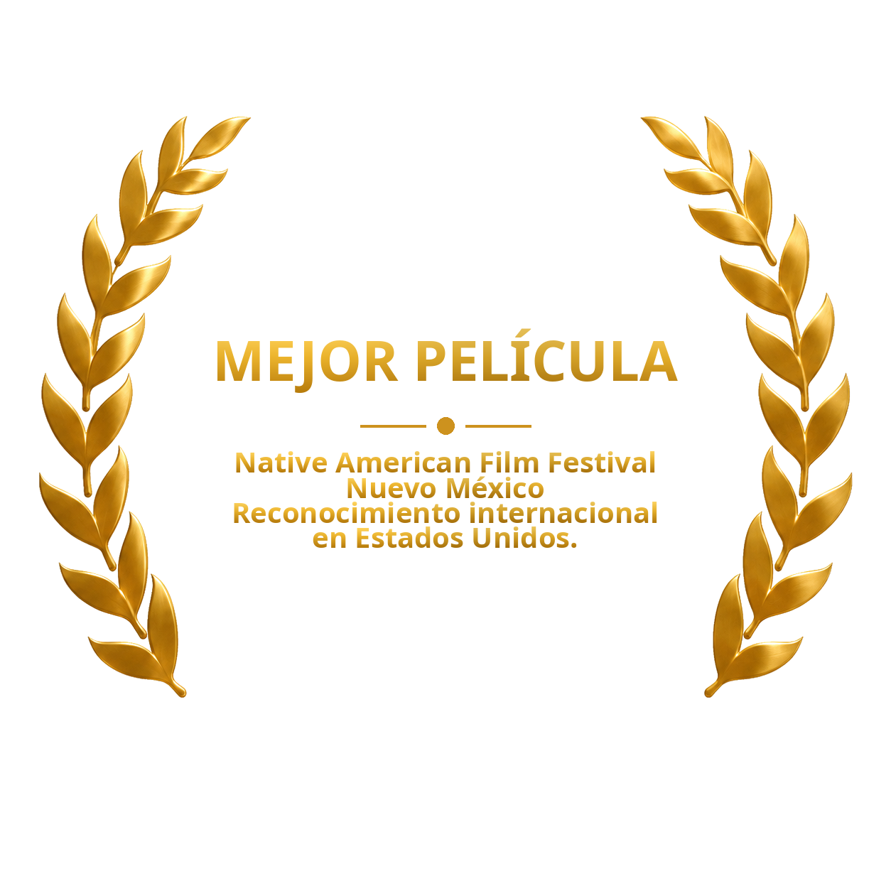 Laurel de mejor película, Native American Film Festival, Nuevo México