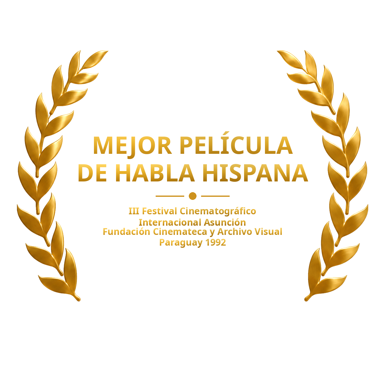 Laurel de mejor película de habla hispana, III Festival Cinematográfico Internacional Asunción, Paraguay, 1992