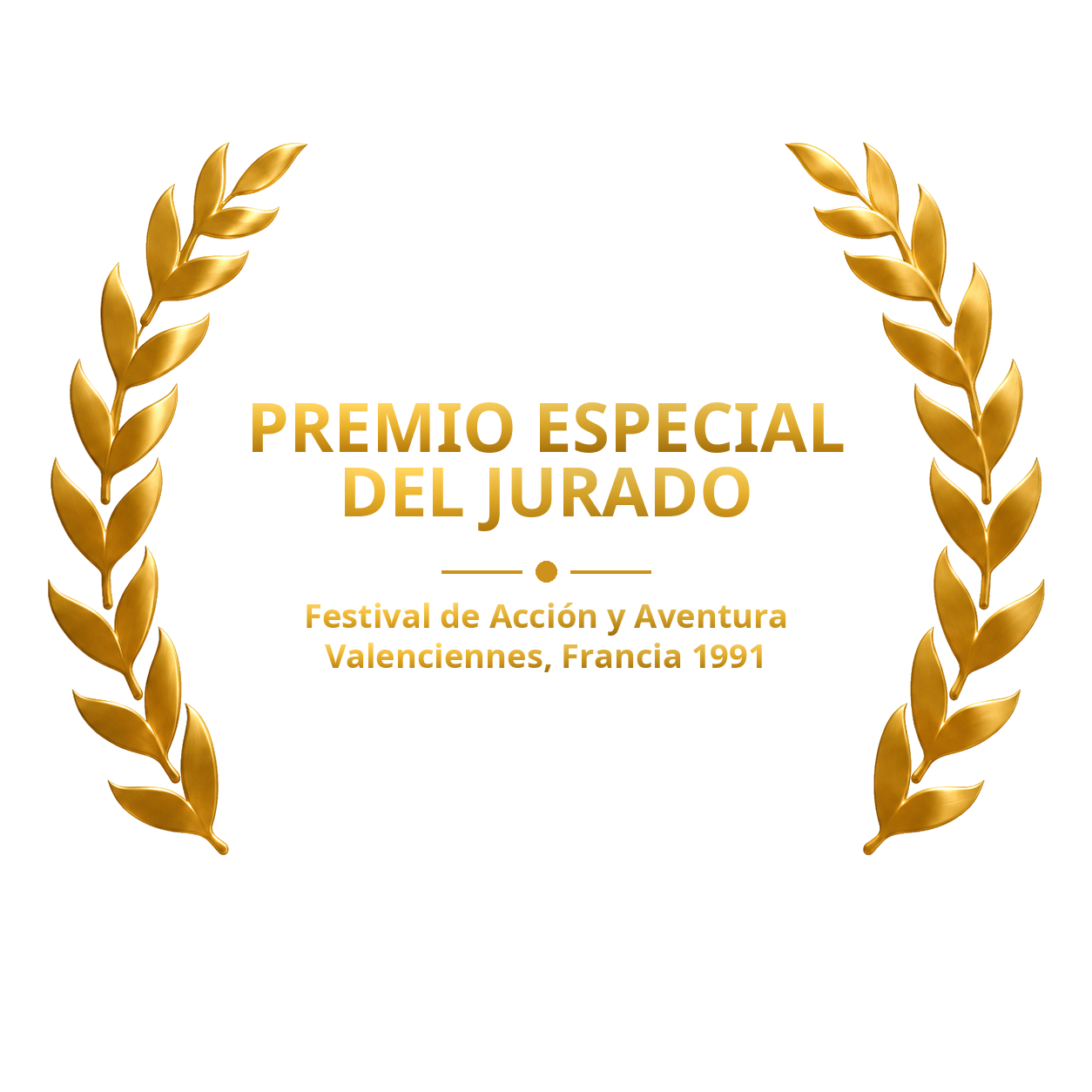 Laurel del Premio Especial del Jurado, Festival de Acción y Aventura de Valenciennes 1991