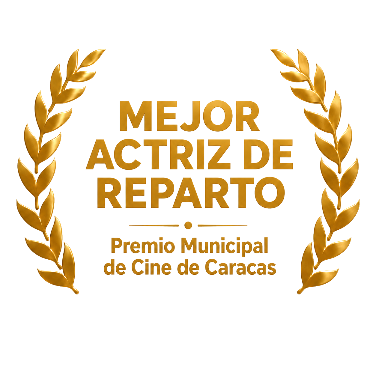 Mejor actriz de reparto, Premio Municipal de Cine de Caracas