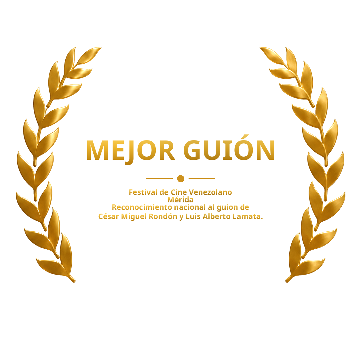 Laurel de mejor guion, Festival de Cine Venezolano de Mérida