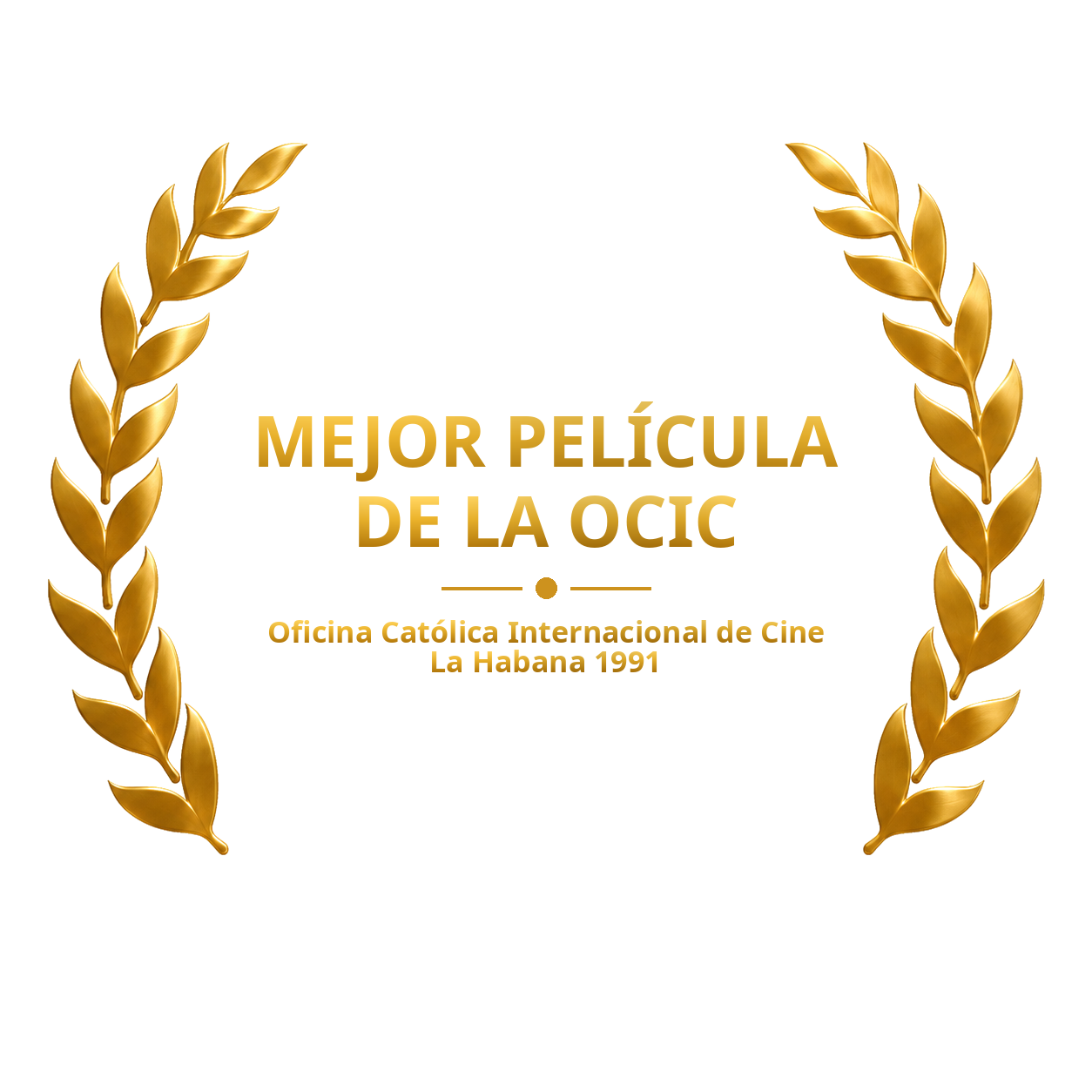 Laurel del Premio mejor película de la OCIC, La Habana 1991