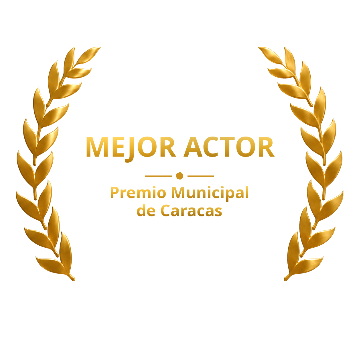 Laurel de mejor actor, Premio Municipal de Caracas